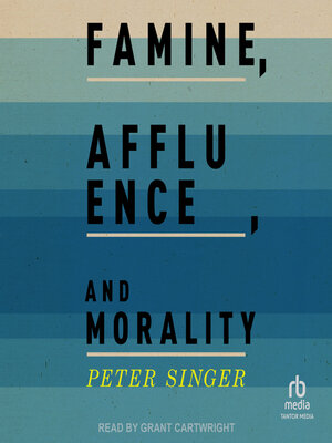 cover image of Famine, Affluence, and Morality